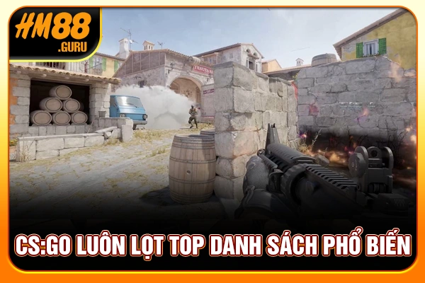 CS:GO luôn lọt top danh sách phổ biến